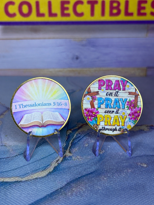 Pray, Pray, Pray Scripture Coin 1Thess 5:16